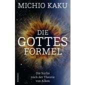 Die Gottes-Formel, Kaku, Michio, Rowohlt Verlag, EAN/ISBN-13: 9783498002336