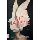 Die Harpyie, Hunter, Megan, Verlag C. H. BECK oHG, EAN/ISBN-13: 9783406822513