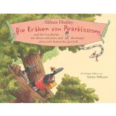 Die Krähen von Pearblossom und die Geschichte, wie dieses und jenes und überhaupt etwas sehr Komisches geschah, EAN/ISBN-13: 9783737354097