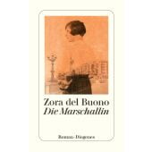 Die Marschallin, del Buono, Zora, Diogenes Verlag AG, EAN/ISBN-13: 9783257246339