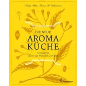 Die neue Aromaküche, Walkensteiner, Thomas/Metka, Markus, Christian Brandstätter, EAN/ISBN-13: 9783850336116