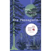 Die Passagierin, Friedrich, Franz, Fischer, S. Verlag GmbH, EAN/ISBN-13: 9783103971170