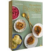 Die perfekte Beilage, Kreihe, Susann, Christian Verlag, EAN/ISBN-13: 9783959618175