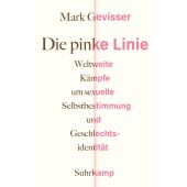 Die pinke Linie, Gevisser, Mark, Suhrkamp, EAN/ISBN-13: 9783518429884