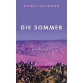 Die Sommer, Othmann, Ronya, Carl Hanser Verlag GmbH & Co.KG, EAN/ISBN-13: 9783446267602