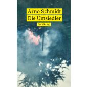 Die Umsiedler. Alexander, Schmidt, Arno, Suhrkamp, EAN/ISBN-13: 9783518473825