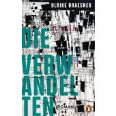 Die Verwandelten, Draesner, Ulrike, Penguin Verlag Hardcover, EAN/ISBN-13: 9783328601722