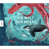 Die Welt der Meere, Braun, Dieter, Knesebeck Verlag, EAN/ISBN-13: 9783957284815