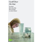 Die Zone, Dyer, Geoff, Schirmer/Mosel Verlag GmbH, EAN/ISBN-13: 9783829605960