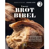 Unsere Brotbibel, Lafer, Johann/Kütscher, Bernd, Gräfe und Unzer, EAN/ISBN-13: 9783833891441