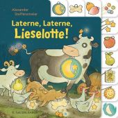 Laterne, Laterne, Lieselotte!, Steffensmeier, Alexander, Fischer Sauerländer, EAN/ISBN-13: 9783737355759