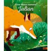 Eine Maus namens Julian, Todd-Stanton, Joe, Beltz, Julius Verlag, EAN/ISBN-13: 9783407758347