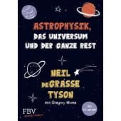 Astrophysik, das Universum und der ganze Rest, Tyson, Neil deGrasse/Mone, Gregory, FinanzBuch Verlag, EAN/ISBN-13: 9783959724869