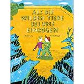 Als die wilden Tiere bei uns einzogen, Lévy, Didier, Hammer Verlag, EAN/ISBN-13: 9783779506393