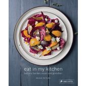 Eat In My Kitchen, Peters, Meike, Prestel Verlag, EAN/ISBN-13: 9783791381992