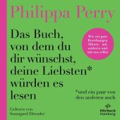 Das Buch, von dem du dir wünschst, deine Liebsten würden es lesen (und ein paar von den anderen auch), EAN/ISBN-13: 9783957133083