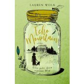 Echo Mountain, Wolk, Lauren, Carl Hanser Verlag GmbH & Co.KG, EAN/ISBN-13: 9783446269590