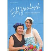 Echt griechisch, Patrikiou, Elissavet, Christian Verlag, EAN/ISBN-13: 9783959615457