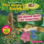 Die geheime Macht der Zauberflöte, Osborne, Mary Pope, Silberfisch, EAN/ISBN-13: 9783867427463