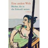 Eine andere Welt, Verlag C. H. BECK oHG, EAN/ISBN-13: 9783406810008