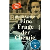 Eine Frage der Chemie, Garmus, Bonnie, Piper Verlag, EAN/ISBN-13: 9783492071093