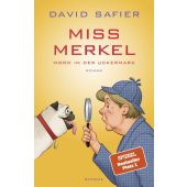 Miss Merkel: Mord in der Uckermark, Safier, David, Kindler Verlag GmbH, EAN/ISBN-13: 9783463406657