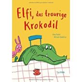 Elfi, das traurige Krokodil, Pabst, Inka, Tulipan Verlag GmbH, EAN/ISBN-13: 9783864295126