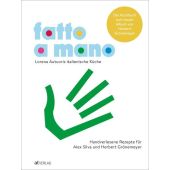 Fatto a mano, Grönemeyer, Herbert/Autuori, Lorena, AT Verlag AZ Fachverlage AG, EAN/ISBN-13: 9783039022106