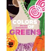 Colors of Greens - Die neue Gemüseküche, Zaslavsky, Alice, Edition Michael Fischer GmbH, EAN/ISBN-13: 9783745904581