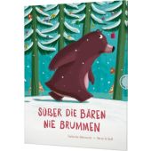 Süßer die Bären nie brummen, Metzmeyer, Catherine, Thienemann Verlag GmbH, EAN/ISBN-13: 9783522460026