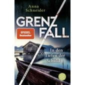 Grenzfall - In den Tiefen der Schuld, Schneider, Anna, Fischer, S. Verlag GmbH, EAN/ISBN-13: 9783596708192