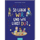 So leben wir - und wie lebst du?, Sandjon, Chantal-Fleur, Ars Edition, EAN/ISBN-13: 9783845853369