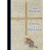 Engel und Heilige, Weinberger, Eliot, Berenberg Verlag, EAN/ISBN-13: 9783949203688