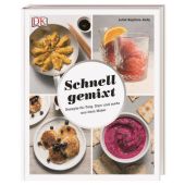 Schnell gemixt  Rezepte für Teig, Dips und mehr aus dem Mixer, Baptiste-Kelly, Juliet, EAN/ISBN-13: 9783831036387