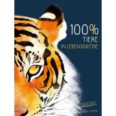 100% - Tiere in Lebensgröße, Mabel Schiavo, Rita, White Star Verlag, EAN/ISBN-13: 9788863124200