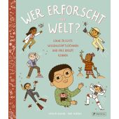 Wer erforscht die Welt?, Gwinn, Saskia/Albero, Ana, Prestel Verlag, EAN/ISBN-13: 9783791375441