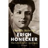 Erich Honecker, Sabrow, Martin, Verlag C. H. BECK oHG, EAN/ISBN-13: 9783406698095