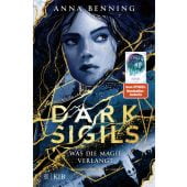 Dark Sigils - Was die Magie verlangt, Benning, Anna, Fischer Kinder und Jugendbuch Verlag, EAN/ISBN-13: 9783737362009