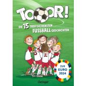 Tooor! Die 15 treffsichersten Fußballgeschichten, Hegner, Regina/Bertram, Rüdiger, EAN/ISBN-13: 9783751205191