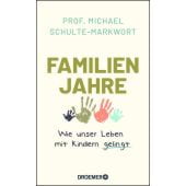 Familienjahre, Schulte-Markwort, Michael, Droemer Knaur, EAN/ISBN-13: 9783426277713