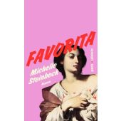 Favorita, Steinbeck, Michelle, park x ullstein, EAN/ISBN-13: 9783988160003