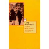 Feuer ans Stroh, Pirandello, Luigi, Wagenbach, Klaus Verlag, EAN/ISBN-13: 9783803122827