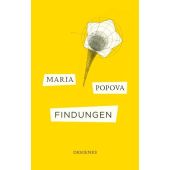 Findungen, Popova, Maria, Diogenes Verlag AG, EAN/ISBN-13: 9783257071276