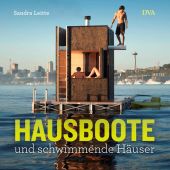 Float. Fantasievolle Hausboote und schwimmende Häuser, Leitte, Sandra, EAN/ISBN-13: 9783421040893