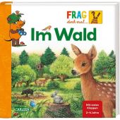 Frag doch mal ... die Maus!: Im Wald, Carlsen Verlag GmbH, EAN/ISBN-13: 9783551253514