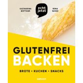 echt jetzt glutenfrei backen, Böttger, Katharina/Wiese, Rena, Südwest Verlag, EAN/ISBN-13: 9783517103259