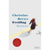 Freiflug, Drews, Christine, DuMont Buchverlag GmbH & Co. KG, EAN/ISBN-13: 9783832181307