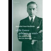 'Alle Guten gehören zu uns!', Erazo Heufelder, Jeanette, Berenberg Verlag, EAN/ISBN-13: 9783949203411