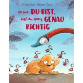 So wie du bist, bist du ganz genau richtig, Boie, Kirsten, Verlag Friedrich Oetinger GmbH, EAN/ISBN-13: 9783751200462