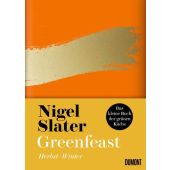 Greenfeast, Slater, Nigel, DuMont Buchverlag GmbH & Co. KG, EAN/ISBN-13: 9783832199746